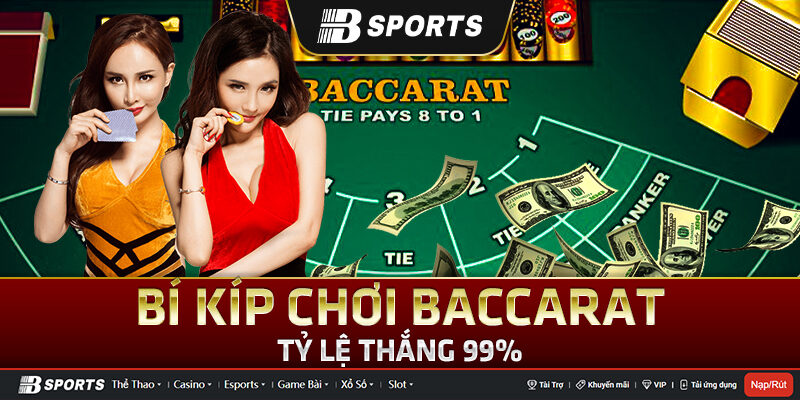 Phương pháp chơi baccarat hiệu quả nhà cái không muốn bạn biết Phương pháp chơi baccarat hiệu quả nhà cái không muốn bạn biết