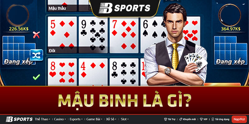 Game bài mậu binh là gì? Game bài mậu binh là gì?