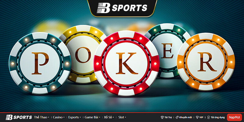 Tổng quan về cách chơi poker Tổng quan về cách chơi poker