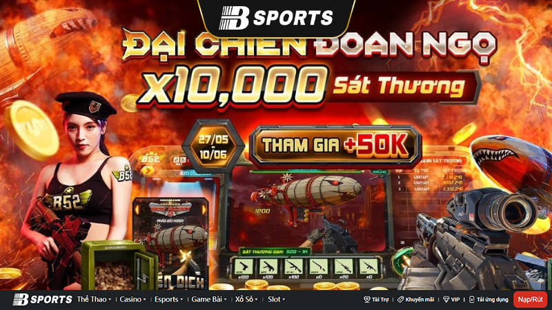 Khuyến mãi hấp dẫn tại B52 Club Khuyến mãi hấp dẫn tại B52 Club