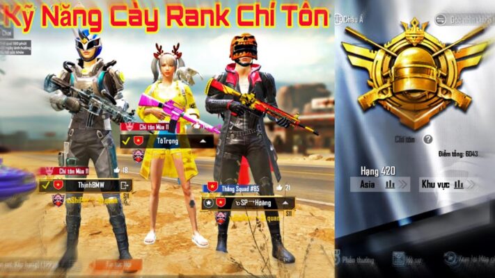 Các kỹ năng để cày rank chí tôn Các kỹ năng để cày rank chí tôn