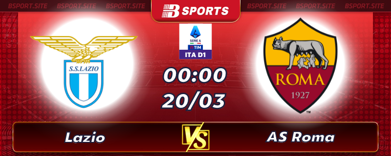 Soi kèo tỷ số Lazio vs AS Roma vào lúc 00h00 ngày 20/03/2023 Soi kèo tỷ số Lazio vs AS Roma vào lúc 00h00 ngày 20/03/2023