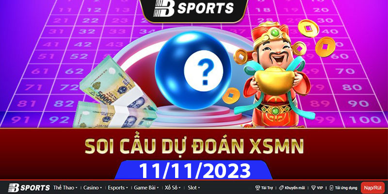 Soi cầu XSMN 11/11/2023 thứ 7 có đài nào tham gia? Soi cầu XSMN 11/11/2023 thứ 7 có đài nào tham gia?
