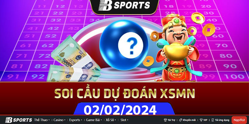 Soi cầu XSMN 02/02/2024 thứ 6 đài nào tham gia? Soi cầu XSMN 02/02/2024 thứ 6 đài nào tham gia?