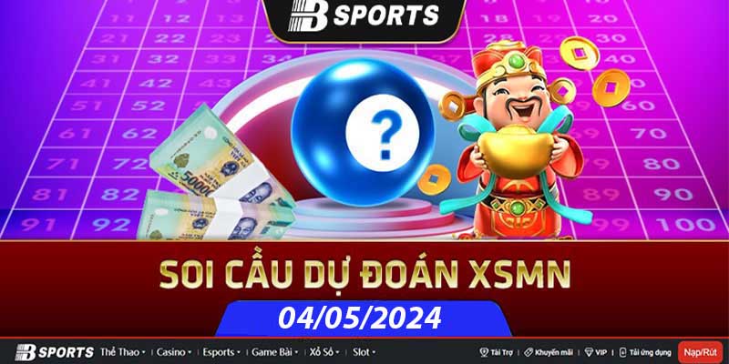 Soi cầu XSMN 04/05/2024 thứ 7 có đài nào tham gia? Soi cầu XSMN 04/05/2024 thứ 7 có đài nào tham gia?