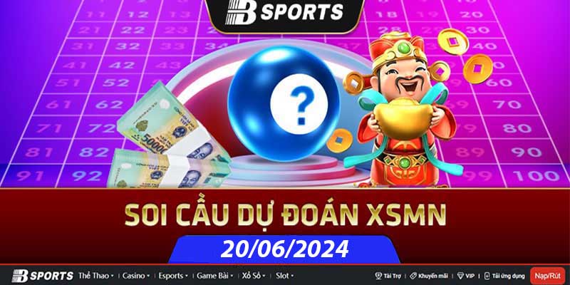 Soi cầu XSMN 20/06/2024 thứ 5 có đài nào tham gia? Soi cầu XSMN 20/06/2024 thứ 5 có đài nào tham gia?